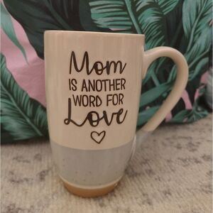 Mom is another word for love tall mug
